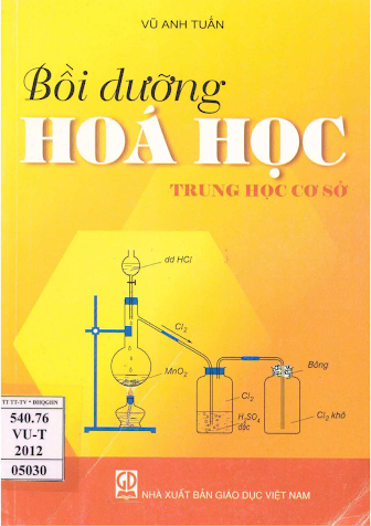 Bồi Dưỡng Hóa Học Trung Học Cơ Sở (NXB Giáo Dục 2012) - Vũ Anh Tuấn, 305 Trang