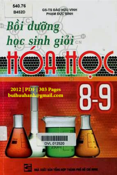 Bồi Dưỡng Học Sinh Giỏi Hóa Học 8-9 (NXB Tổng Hợp 2012) - Đào Hữu Vinh, 302 Trang