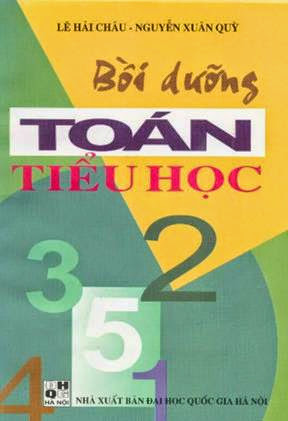Bồi Dưỡng Toán Tiểu Học 2 (NXB Đại Học Quốc Gia 2001) - Lê Hải Châu, 150 Trang