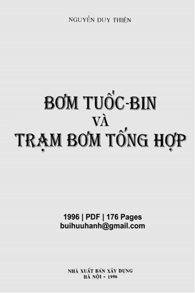 Bơm Tuốc-Bin Và Trạm Bơm Tổng Hợp (NXB Xây Dựng 1996) - Nguyễn Duy Thiện, 176 Trang