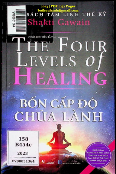 Bốn Cấp Độ Chữa Lành (NXB Hồng Đức 2023) - Shakti Gawain, 132 Trang