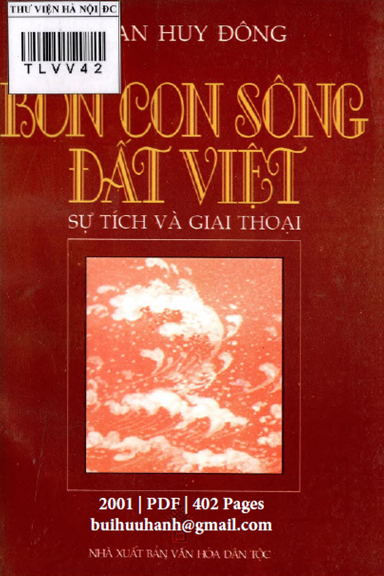 Bốn Con Sông Đất Việt Sự Tích Và Giai Thoại (NXB Văn Hóa Dân Tộc 2001) - Phan Huy Đông, 402 Trang