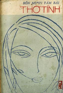 Bốn Mươi Tám Bài Thơ Tình (NXB Đời Nay 1983) - Nhiều Tác Giả, 126 Trang