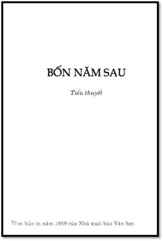 Bốn Năm Sau (NXB Đại Học Quốc Gia 2006) - Nguyễn Huy Tưởng, 210 Trang