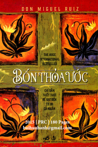 Bốn Thỏa Ước (NXB Tri Thức 2015) - Don Miguel Ruiz, 180 Trang