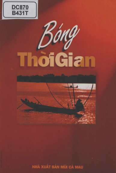 Bóng Thời Gian (NXB Mũi Cà Mau 1999) - Minh Châu, 38 Trang