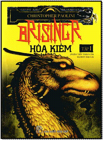 Brisingr Hỏa Kiếm Tập 1 (NXB Trẻ 2011) - Christopher Paolini, 544 Trang