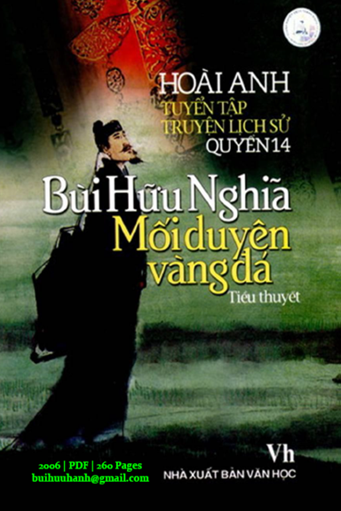 Bùi Hữu Nghĩa-Mối Duyên Vàng Đá (NXB Văn Học 2006) - Hoài Anh, 260 Trang
