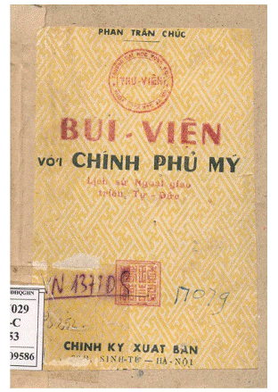 Bùi Viện Với Chính Phủ Mỹ (NXB Chính Ký 1953) - Phan Trần Chúc, 145 Trang