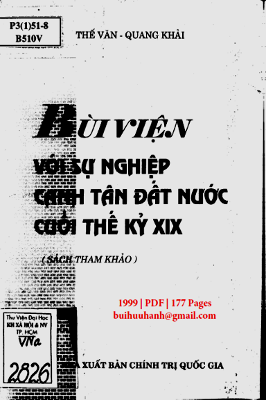 Bùi Viện Với Sự Nghiệp Canh Tân Đất Nước Cuối Thế Kỷ XIX (NXB Chính Trị 1999) - Thế Văn, 177 Trang
