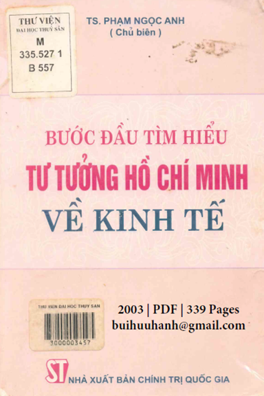 Bước Đầu Tìm Hiểu Tư Tưởng Hồ Chí Minh Về Kinh Tế (NXB Chính Trị 2003) - Phạm Ngọc Anh, 339 Trang