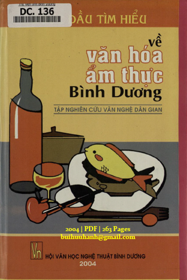 Bước Đầu Tìm Hiểu Về Văn Hóa Ẩm Thực Bình Dương (NXB Bình Dương 2004) - Nguyễn Quốc Nhân, 263 Trang