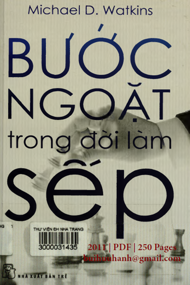 Bước Ngoặt Trong Đời Làm Sếp (NXB Trẻ 2011) - Michael Watkins, 250 Trang