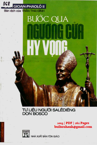 Bước Qua Ngưỡng Cửa Hy Vọng (NXB Tôn Giáo 2013) - Gioan Phaolô, 262 Trang