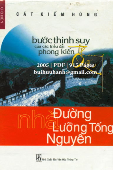 Bước Thịnh Suy Của Các Triều Đại Phong Kiến Trung Quốc Tập 2 - Cát Kiếm Hùng, 915 Trang