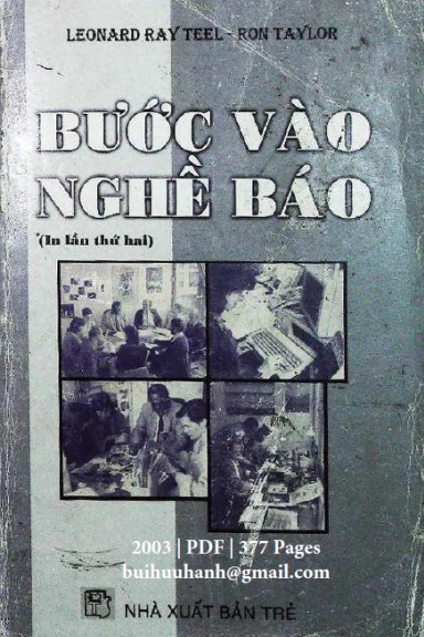Bước Vào Nghề Báo (NXB Trẻ 2003) - Leonard Ray Teel, 377 Trang