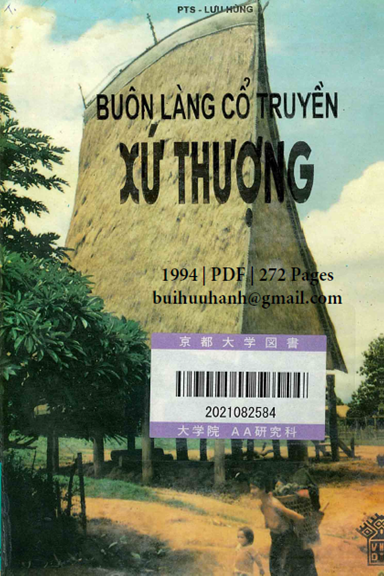 Buôn Làng Cổ Truyền Xứ Thượng (NXB Văn Hóa Dân Tộc 1994) - Lưu Hùng, 272 Trang