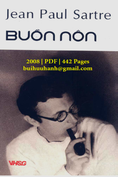 Buồn Nôn (NXB Văn Hóa Sài Gòn 2008) - Jean Paul Sartre, 442 Trang