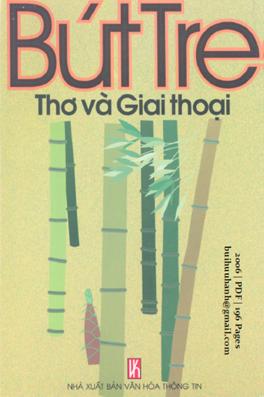Bút Tre Thơ Và Giai Thoại (NXB Văn Hóa Thông Tin 2006) - Ngô Quang Nam, 196 Trang