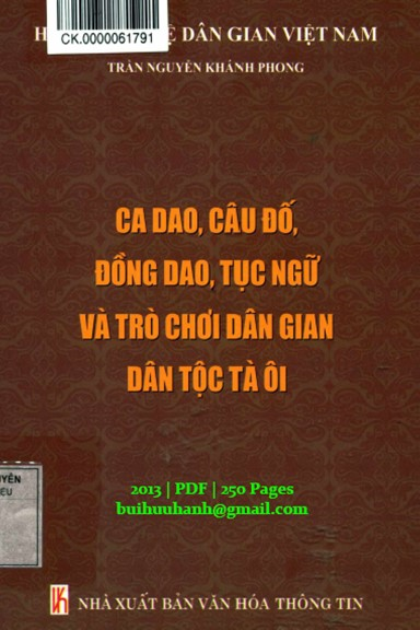 Ca Dao, Câu Đố, Đồng Dao, Tục Ngữ Và Trò Chơi Dân Gian Dân Tộc Tà Ôi - Trần Nguyễn Khánh Phong