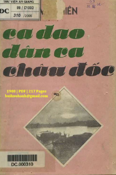 Ca Dao Dân Ca Châu Đốc (NXB An Giang 1988) - Nguyễn Văn Niên, 217 Trang