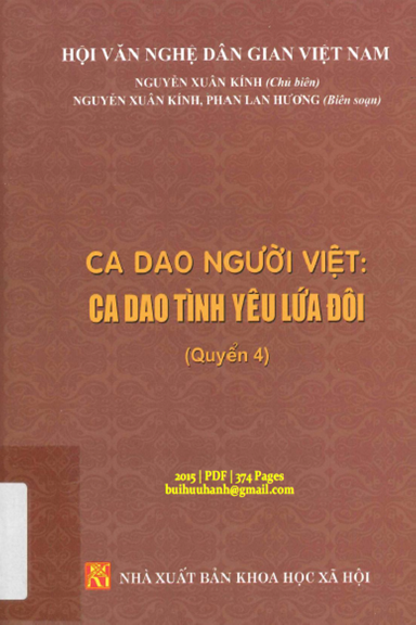 Ca Dao Người Việt, Ca Dao Tình Yêu Lứa Đôi Quyển 4 (NXB Khoa Học Xã Hội 2015) - Nguyễn Xuân Kính