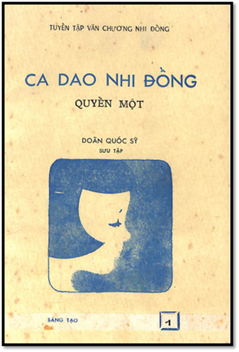 Ca Dao Nhi Đồng Quyển 1 (NXB Sáng Tạo 1969) - Doãn Quốc Sỹ, 143 Trang