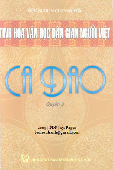 Ca Dao Quyển 3 (NXB Khoa Học Xã Hội 2009) - Nguyễn Xuân Kính, 151 Trang