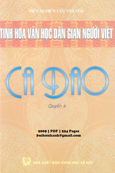 Ca Dao Quyển 4 (NXB Khoa Học Xã Hội 2009) - Nguyễn Xuân Kính, 224 Trang