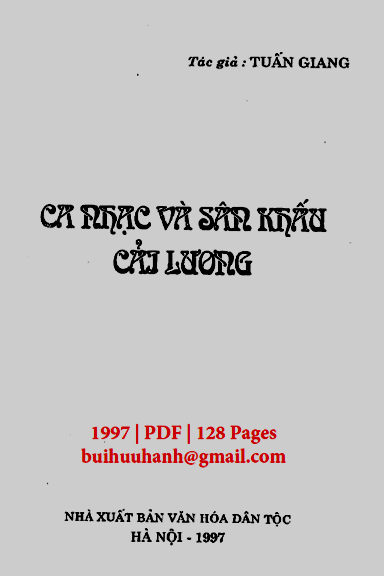 Ca Nhạc Và Sân Khấu Cải Lương (NXB Văn Hóa Dân Tộc 1997) - Tuấn Giang, 128 Trang