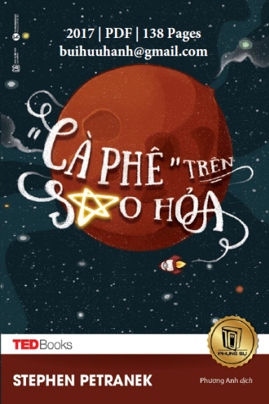 Cà Phê Trên Sao Hỏa (NXB Lao Động 2017) - Stephen Petranek, 138 Trang