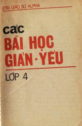 Các Bài Học Giản Yếu Lớp 4 (NXB Sài Gòn 1973) - Nhiều Tác Giả, 256 Trang