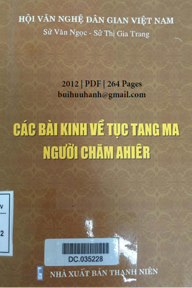Các Bài Kinh Về Tục Tang Ma Người Chăm Ahiêr (NXB Thanh Niên 2012) - Sử Văn Ngọc, 264 Trang