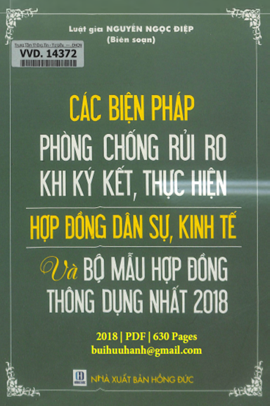 Các Biện Pháp Phòng Chống Rủi Ro Khi Ký Kết, Thực Hiện Hợp Đồng Dân Sự, Kinh Tế - Nguyễn Ngọc Điệp