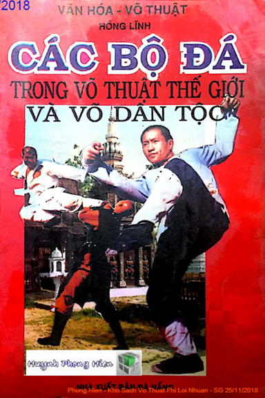 Các Bộ Đá Trong Võ Thuật Thế Giới Và Võ Dân Tộc (NXB Đà Nẵng 1996) - Hồng Lĩnh, 147 Trang