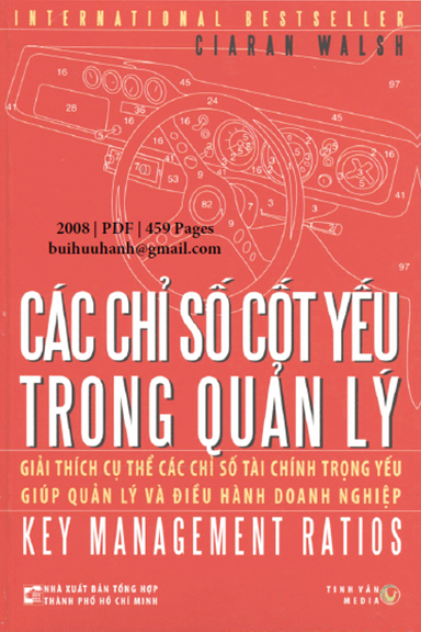 Các Chỉ Số Cốt Yếu Trong Quản Lý (NXB Tổng Hợp 2008) - Ciaran Walsh, 459 Trang