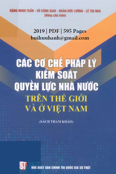 Các Cơ Chế Pháp Lý Kiểm Soát Quyền Lực Nhà Nước Trên Thế Giới Và Ở Việt Nam - Đặng Minh Tuấn