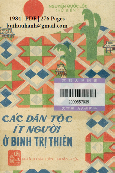 Các Dân Tộc Ít Người Ở Bình Trị Thiên (NXB Thuận Hóa 1984) - Nguyễn Quốc Lộc, 276 Trang