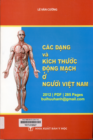 Các Dạng Và Kích Thước Động Mạch Ở Người Việt Nam (NXB Y Học 2012) - Lê Văn Cường, 285 Trang