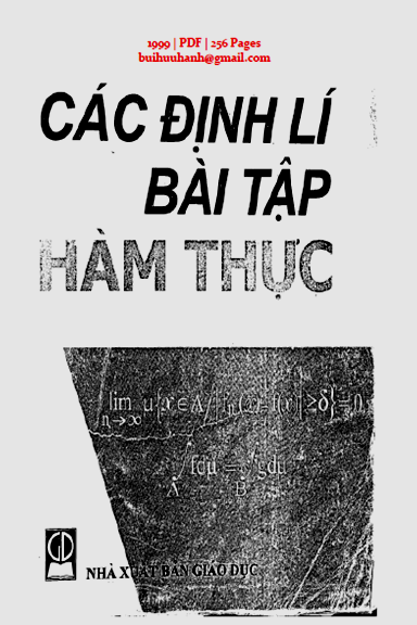 Các Định Lí Và Bài Tập Hàm Thực (NXB Giáo Dục 1999) - Nguyễn Định, 256 Trang