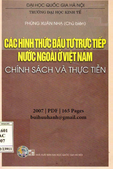Các Hình Thức Đầu Tư Trực Tiếp Nước Ngoài Ở Việt Nam (NXB Đại Học Quốc Gia 2007) - Phùng Xuân Nhạ