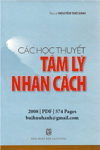 Các Học Thuyết Tâm Lý Nhân Cách (NXB Lao Động 2008) - Nguyễn Thơ Sinh, 574 Trang