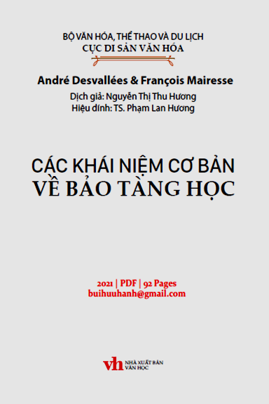 Các Khái Niệm Cơ Bản Về Bảo Tàng Học (NXB Văn Học 2021) - André Desvallées, 92 Trang