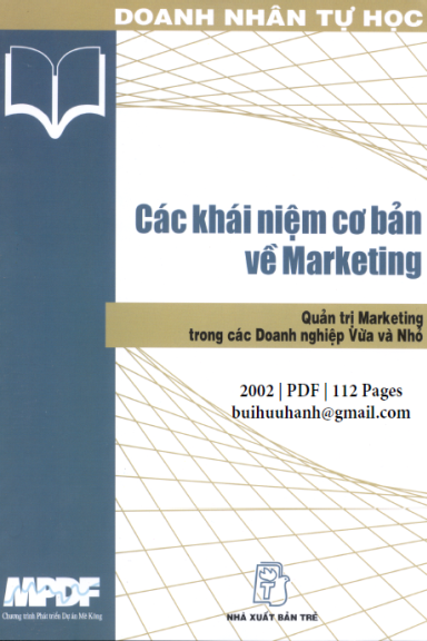 Các Khái Niệm Cơ Bản Về Marketing (NXB Trẻ 2002) - Nguyễn Quỳnh Chi, 112 Trang