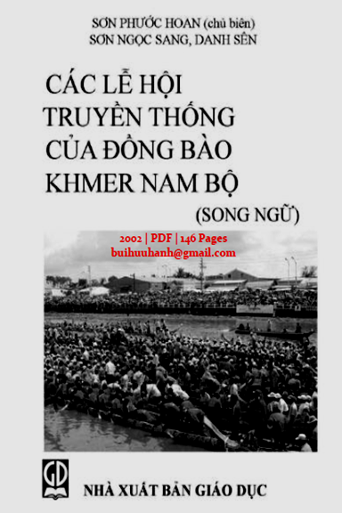 Các Lễ Hội Truyền Thống Của Đồng Bào Khmer Nam Bộ (NXB Giáo Dục 2002) - Sơn Phước Hoan, 146 Trang