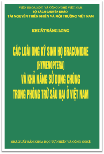 Các Loại Ong Ký Sinh Họ Braconidae Và Khả Năng Sử Dụng Chúng Trong Phòng Trừ Sâu Hại Ở Việt Nam