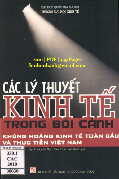 Các Lý Thuyết Kinh Tế Trong Bối Cảnh Khủng Hoảng Kinh Tế Toàn Cầu Và Thực Tiễn Việt Nam