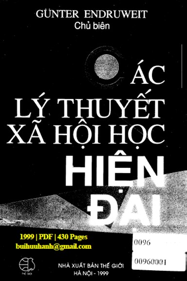 Các Lý Thuyết Xã Hội Học Hiện Đại (NXB Thế Giới 1999) - Guter Endruweit, 430 Trang
