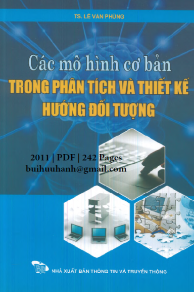 Các Mô Hình Cơ Bản Trong Phân Tích Và Thiết Kế Hướng Đối Tượng - Lê Văn Phùng, 242 Trang