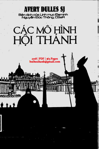 Các Mô Hình Hội Thánh (NXB Đồng Nai 2018) - Avery Dulles, 363 Trang